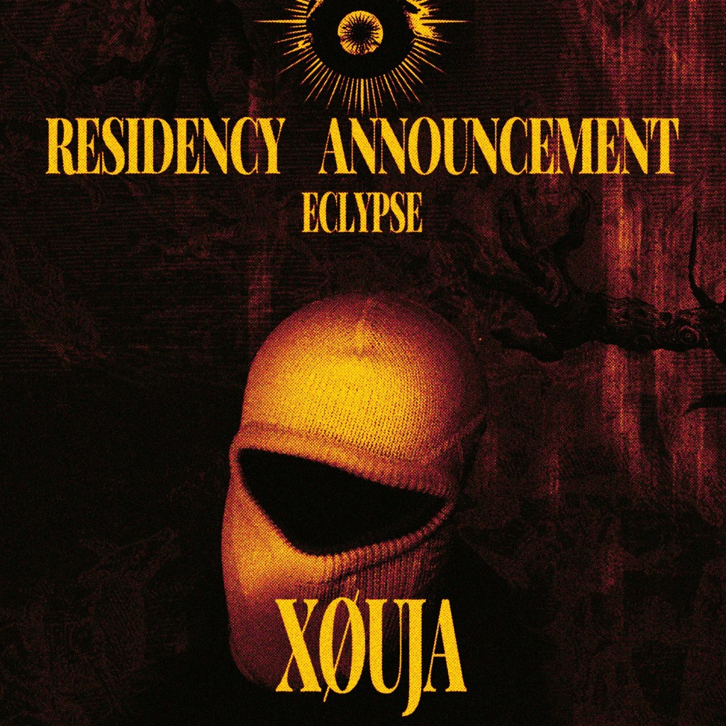 ECLYPSE Residency Announcement:&nbsp;XØUJA