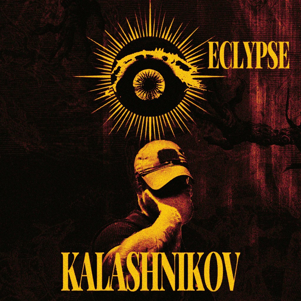 ECLYPSE INVITES: KALASHNIKÓV